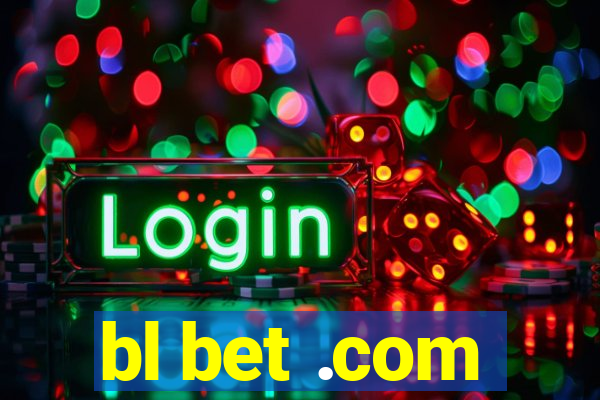 bl bet .com